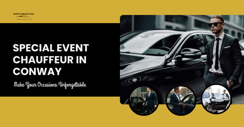 Special Event Chauffeur in Conway