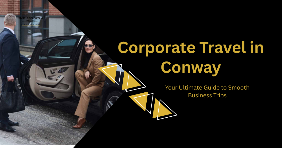 Corporate Travel in Conway