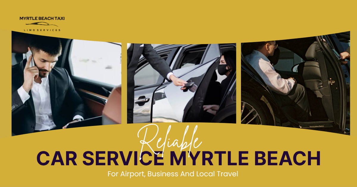 Car Service Myrtle Beach